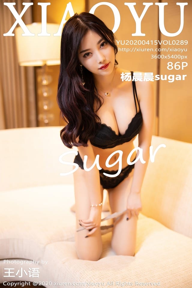 语画界 – 020.04.15 VOL.289 杨晨晨sugar[86+1P509M]