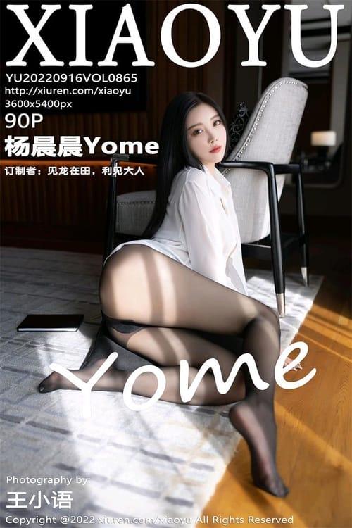 [XIAOYU语画界]2022.09.16 VOL.865 杨晨晨Yome[90+1P／804MB]