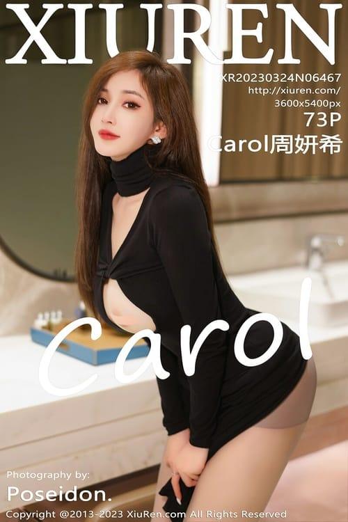 [Xiuren秀人网]2023.03.24 NO.6467 Carol周妍希[73+1P／555MB]