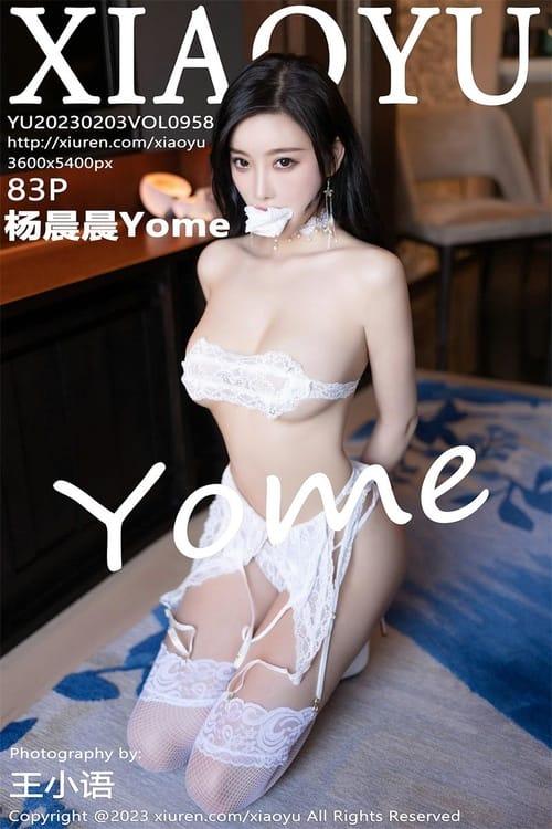 [XIAOYU语画界]2023.02.03 VOL.958 杨晨晨Yome[83+1P／678MB]