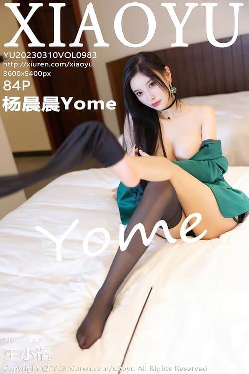 [XIAOYU语画界]2023.03.10 VOL.983 杨晨晨Yome[84+1P／727MB]