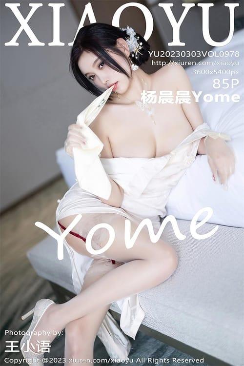 [XIAOYU语画界]2023.03.03 VOL.978 杨晨晨Yome[85+1P／709MB]