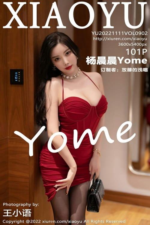 [XIAOYU语画界]2022.11.11 VOL.902 杨晨晨Yome[101+1P／674MB]