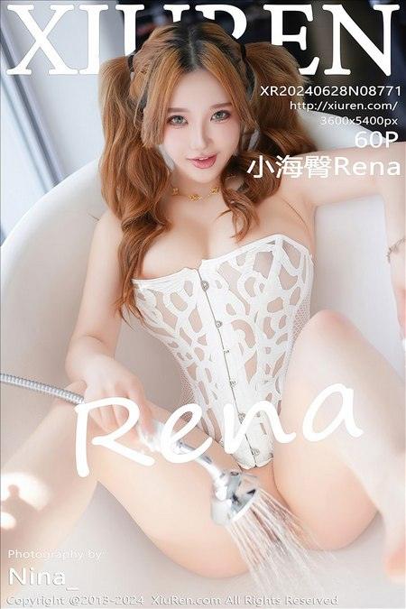 [Xiuren秀人网]2024.06.28 NO.8771 小海臀Rena[60+1P/485MB]