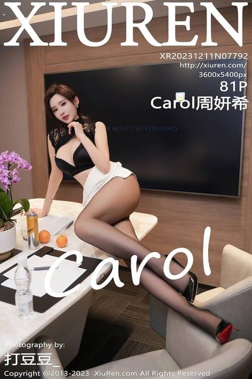 [Xiuren秀人网]2023.12.11 NO.7792 Carol周妍希[81+1P/796MB]