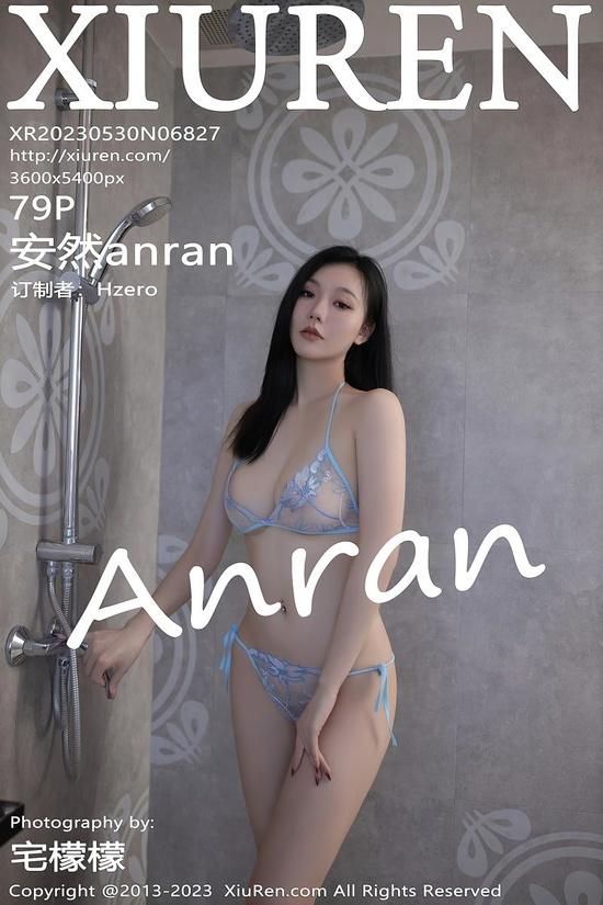 [Xiuren秀人网]2023.05.30 NO.6827 安然anran[79+1P／679MB]