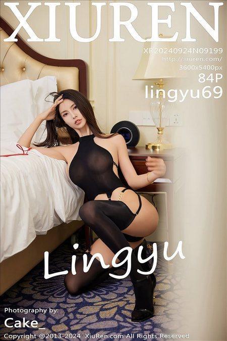 [Xiuren秀人网]2024.09.24 NO.9199 lingyu69[84+1P/762MB]